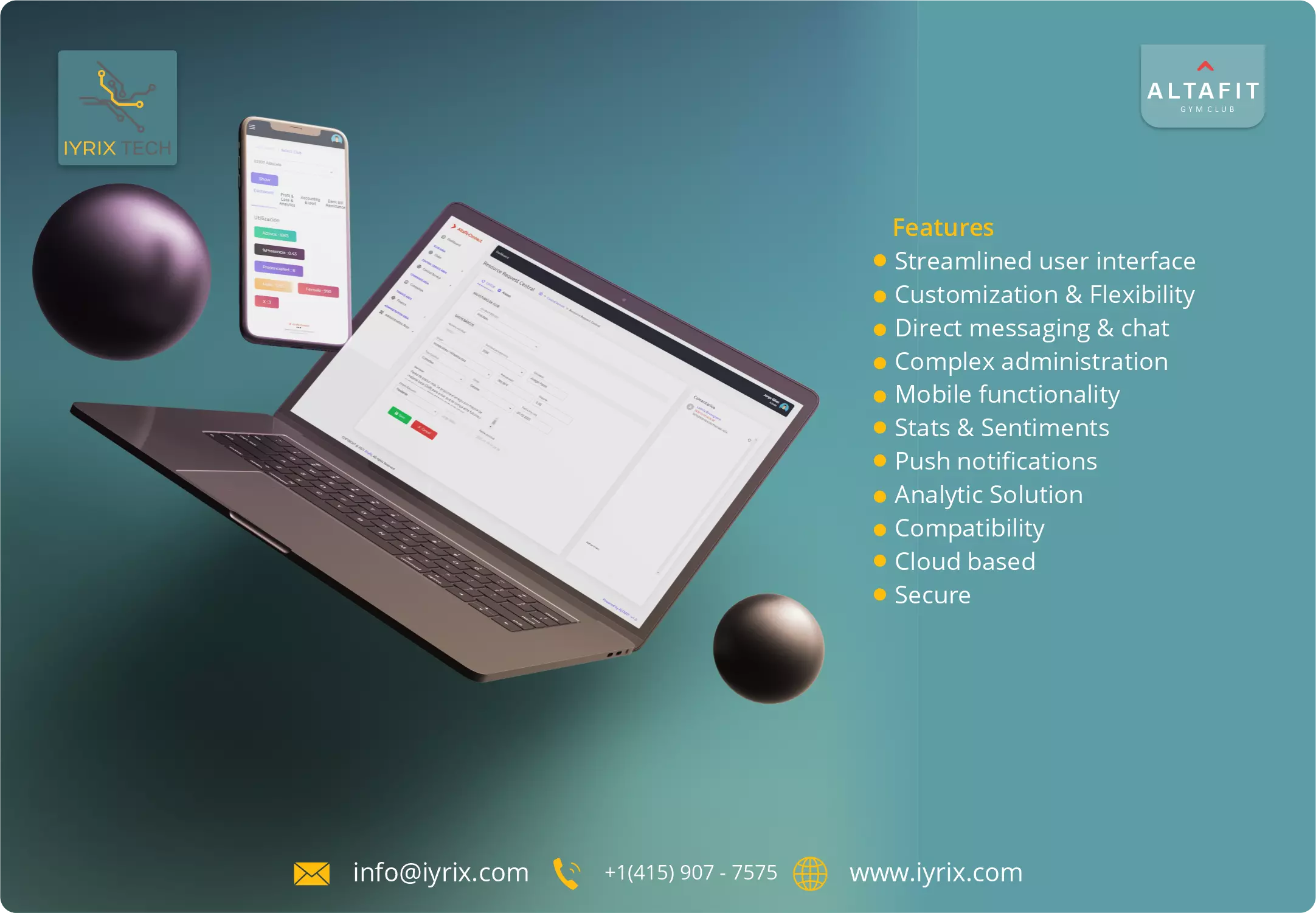 Web
                                                                Streamlined user interface
                                                                Customization & Flexibility
                                                                Direct messaging & chat
                                                                Complex administration
                                                                Mobile functionality
                                                                Stats & Sentiments
                                                                Push notifications
                                                                Analytic Solution
                                                                Compatibility 
                                                                Cloud based
                                                                Secure
                                                                